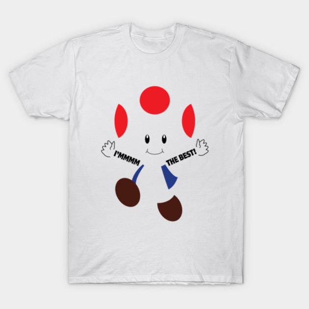 Toad's the Best! T-Shirt-TOZ